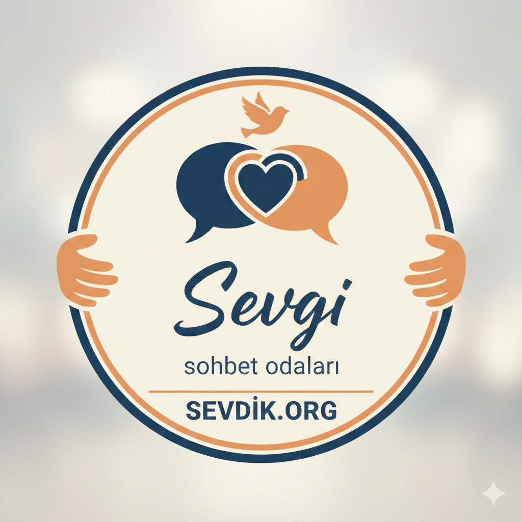 Sevgi Sohbet Odaları | Seviyeli ve Samimi Sohbet Chat Ortamı
